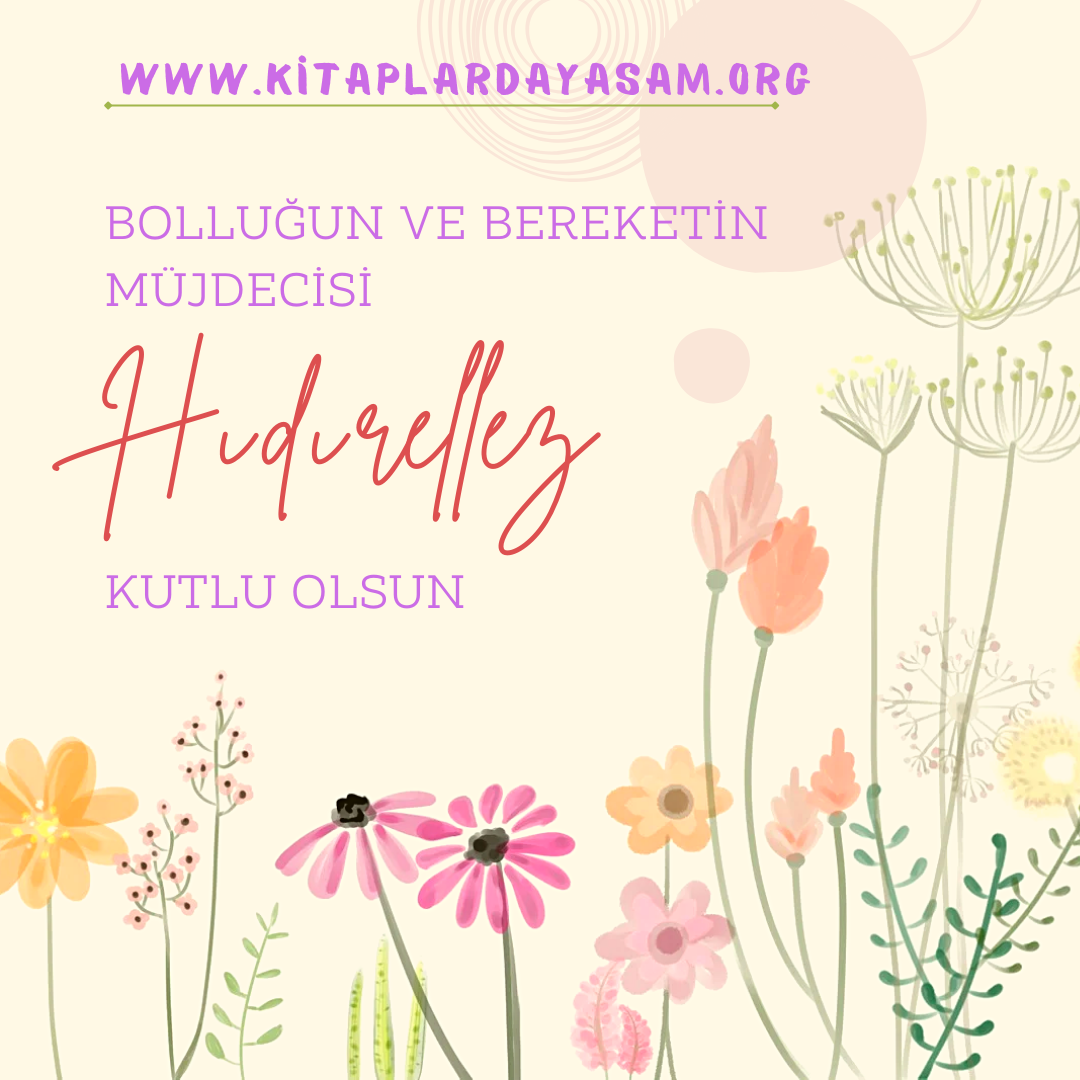 Hıdırellez: Baharın Müjdecisi ve Gelenekleri
